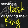 7bb79-serving-a-task-or-serving-the-king